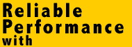 Reliable Performance with