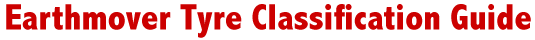 Earthmover Tire Classification Guide